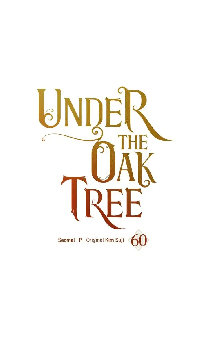 Under the Oak Tree    Chapter 60 image 01_optimized